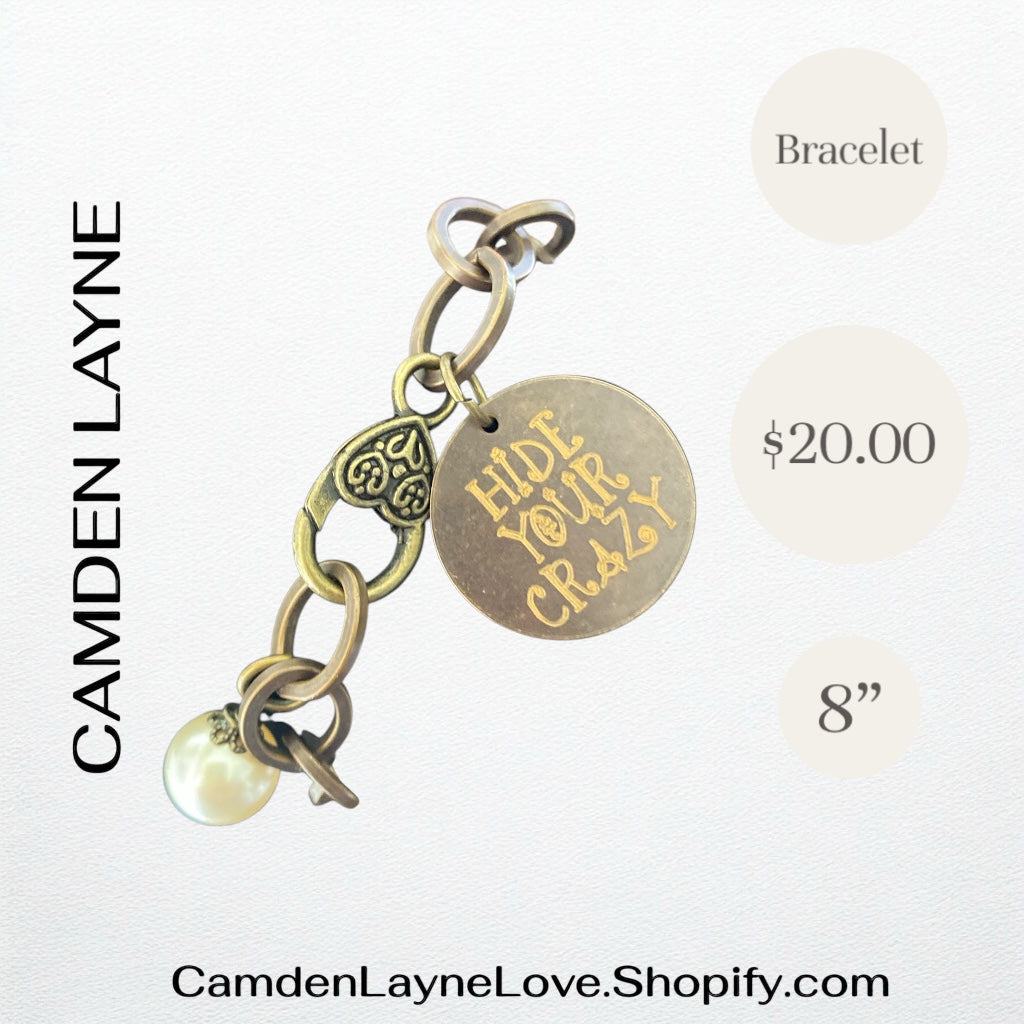 “Hide Your Crazy”