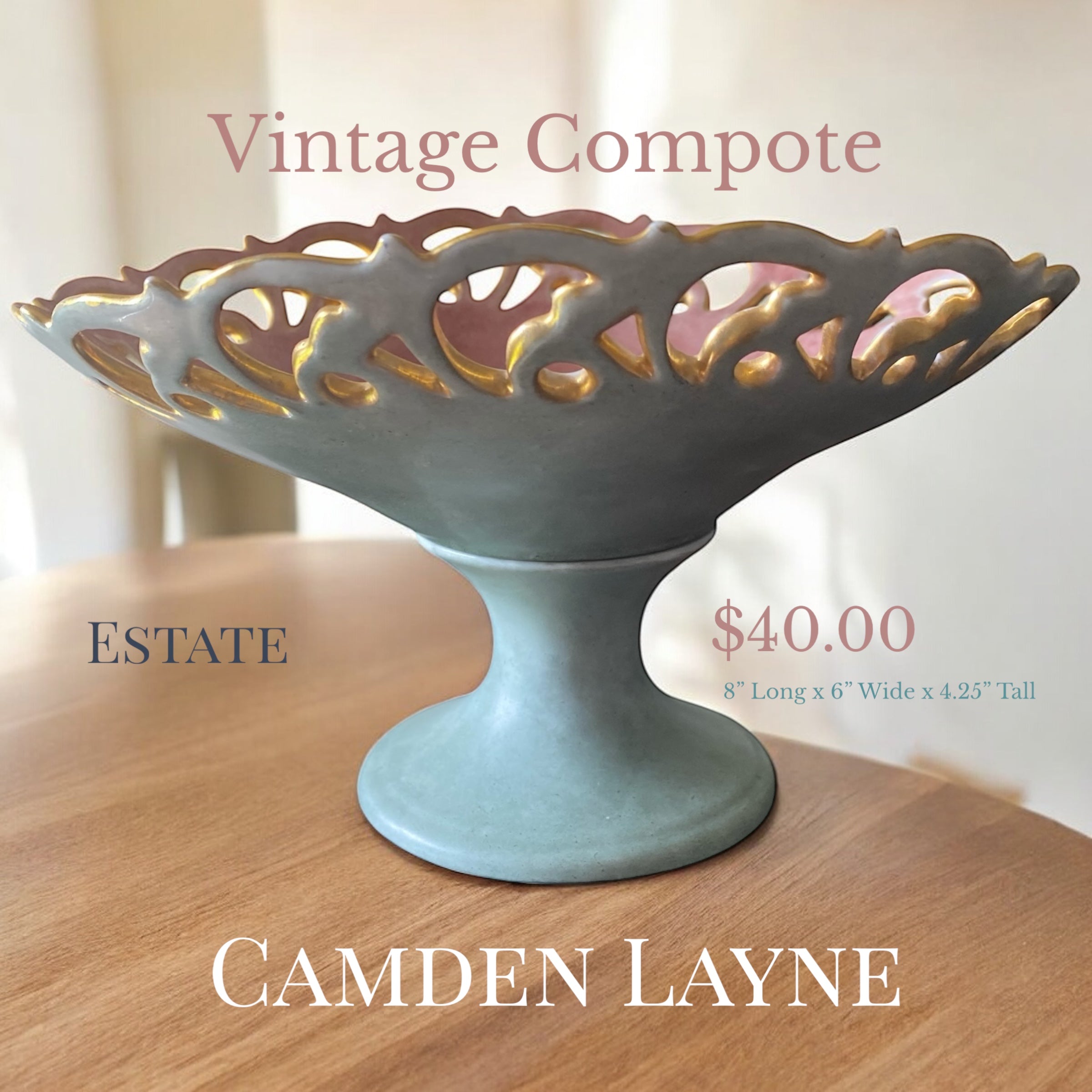 Gorgeous Vintage Compote - Camden Layne